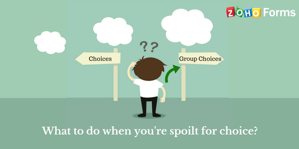Decisions Made Easy With Group Choices Zoho Blog