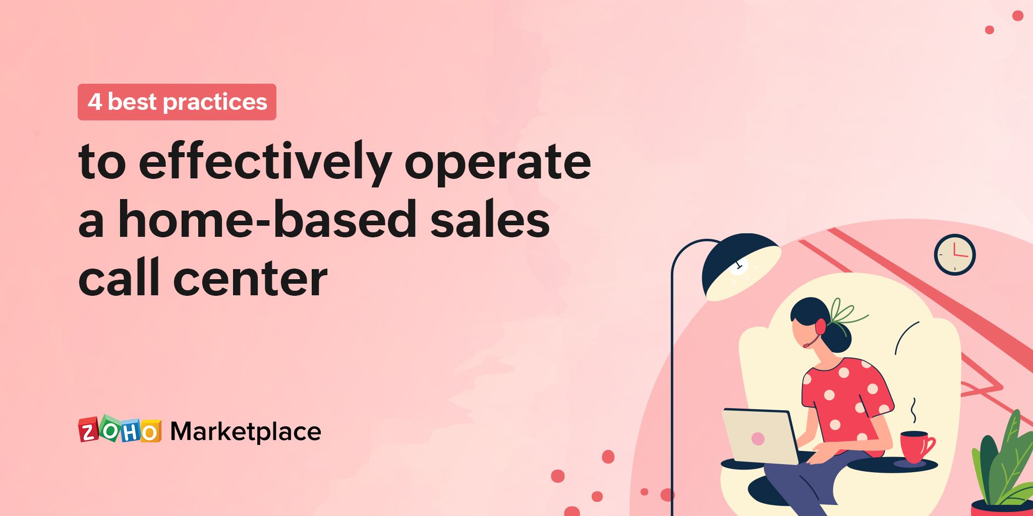 Best practices 4 ways to effectively operate a homebased sales call