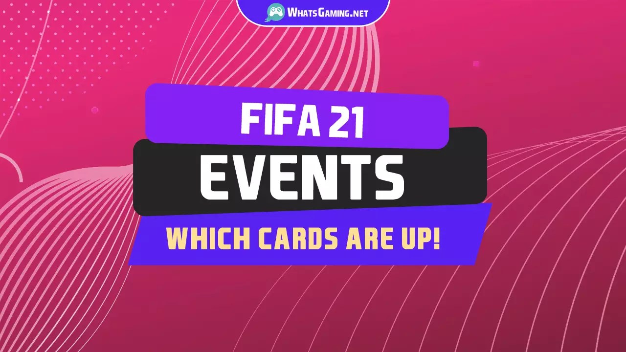 FIFA 21 Ultimate Team Calendar Date of FUT 21 Events WG