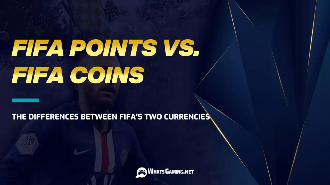 FIFA Points vs FIFA Coins Which One Should You Buy? WG