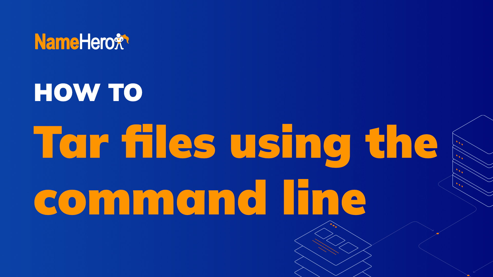 Everything You Need To Know About Tar Files & The Linux Command Line