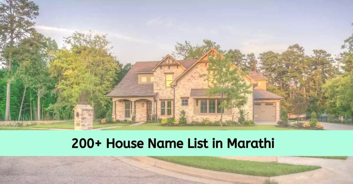 200+ Beautiful House Name List in Marathi