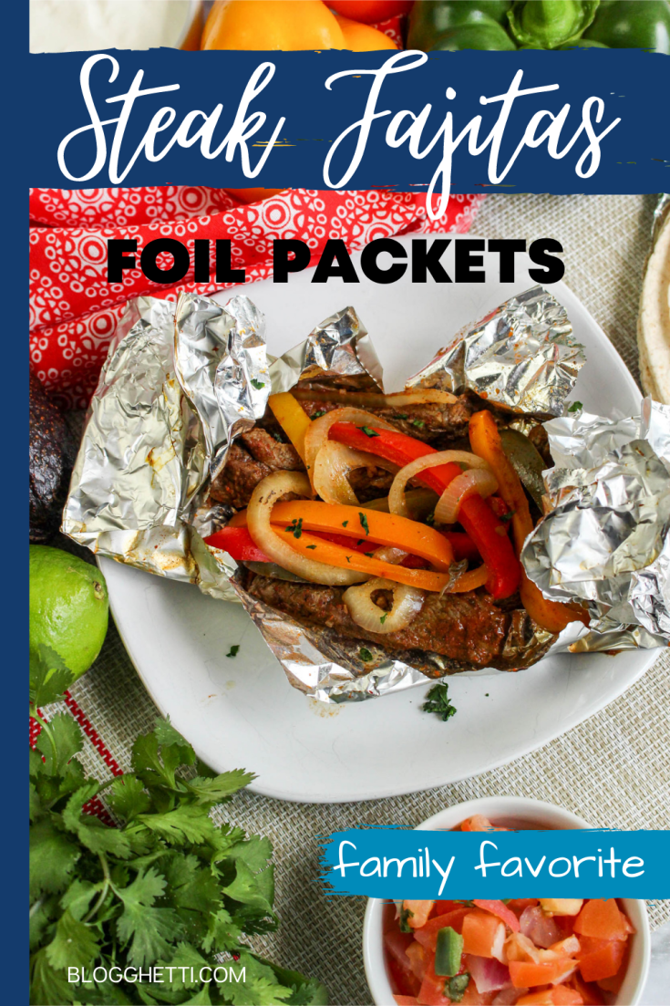 Grilled Steak Fajita Foil Packets