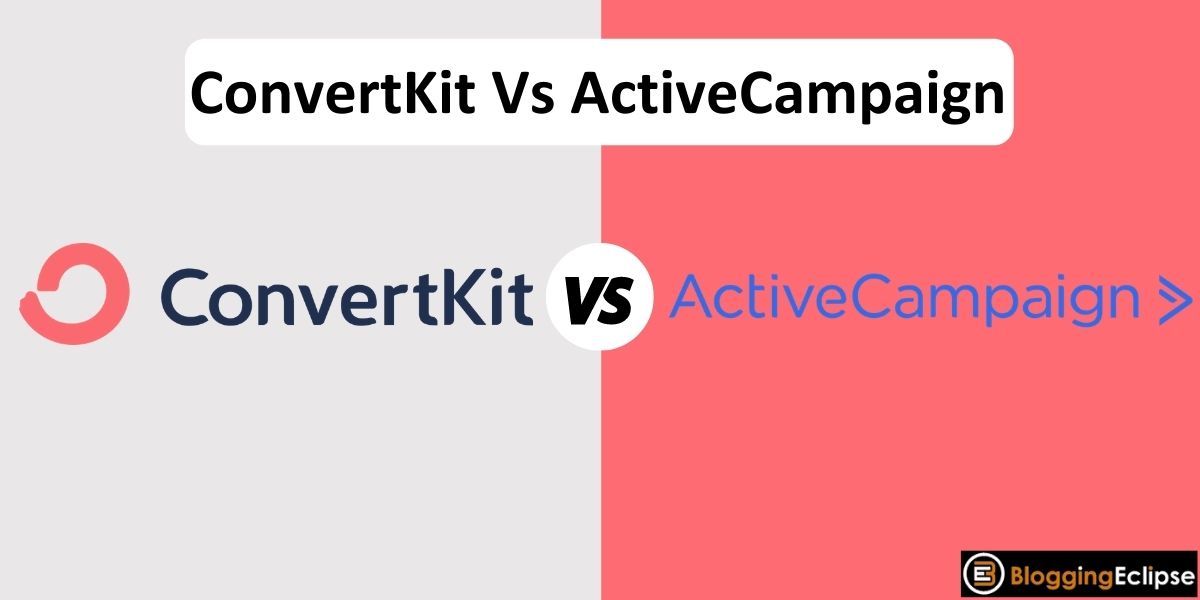 ConvertKit Vs ActiveCampaign 2024 la comparación definitiva