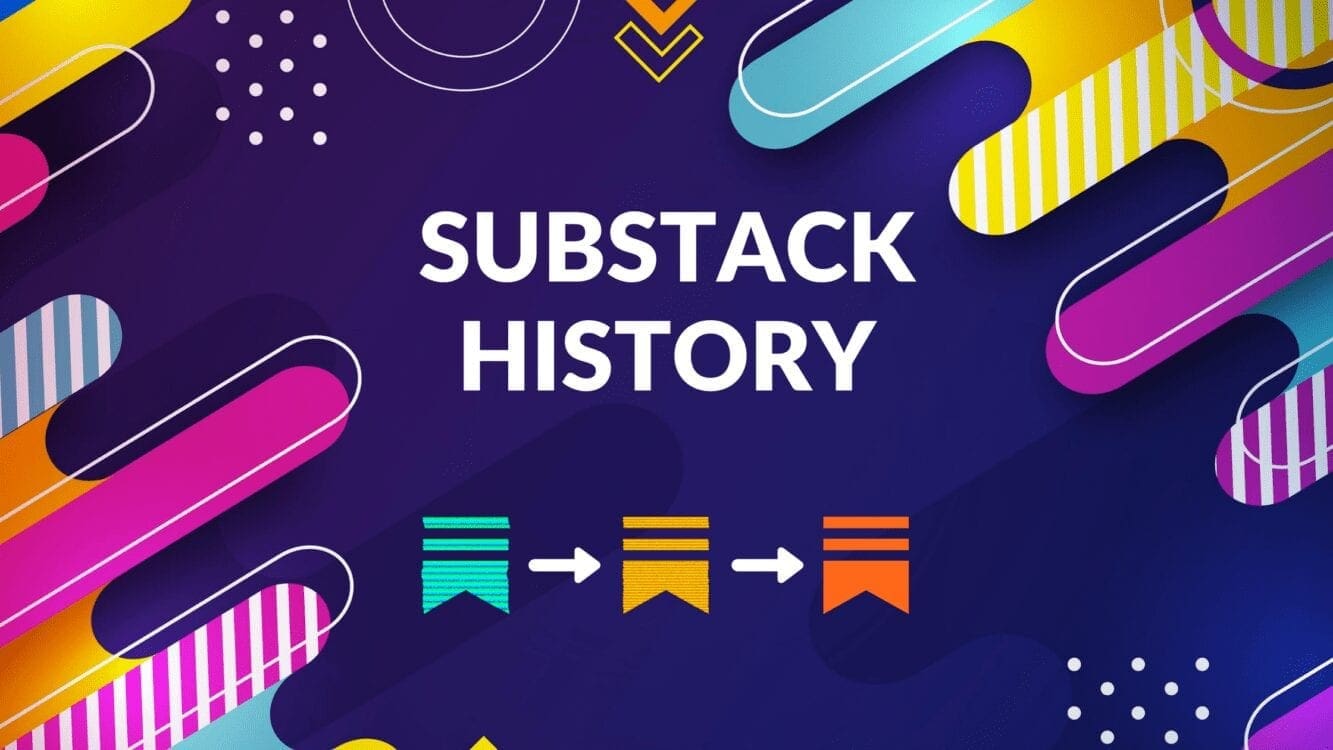 Substack History An Overview of Substack Blogging Guide