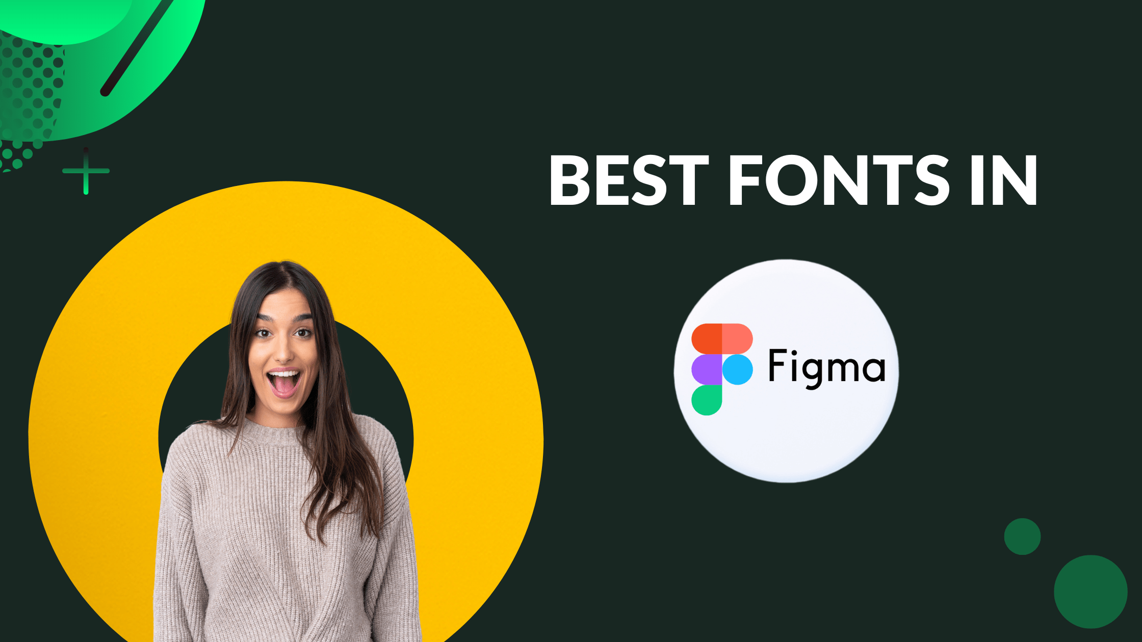 Best Fonts in Figma Blogging Guide