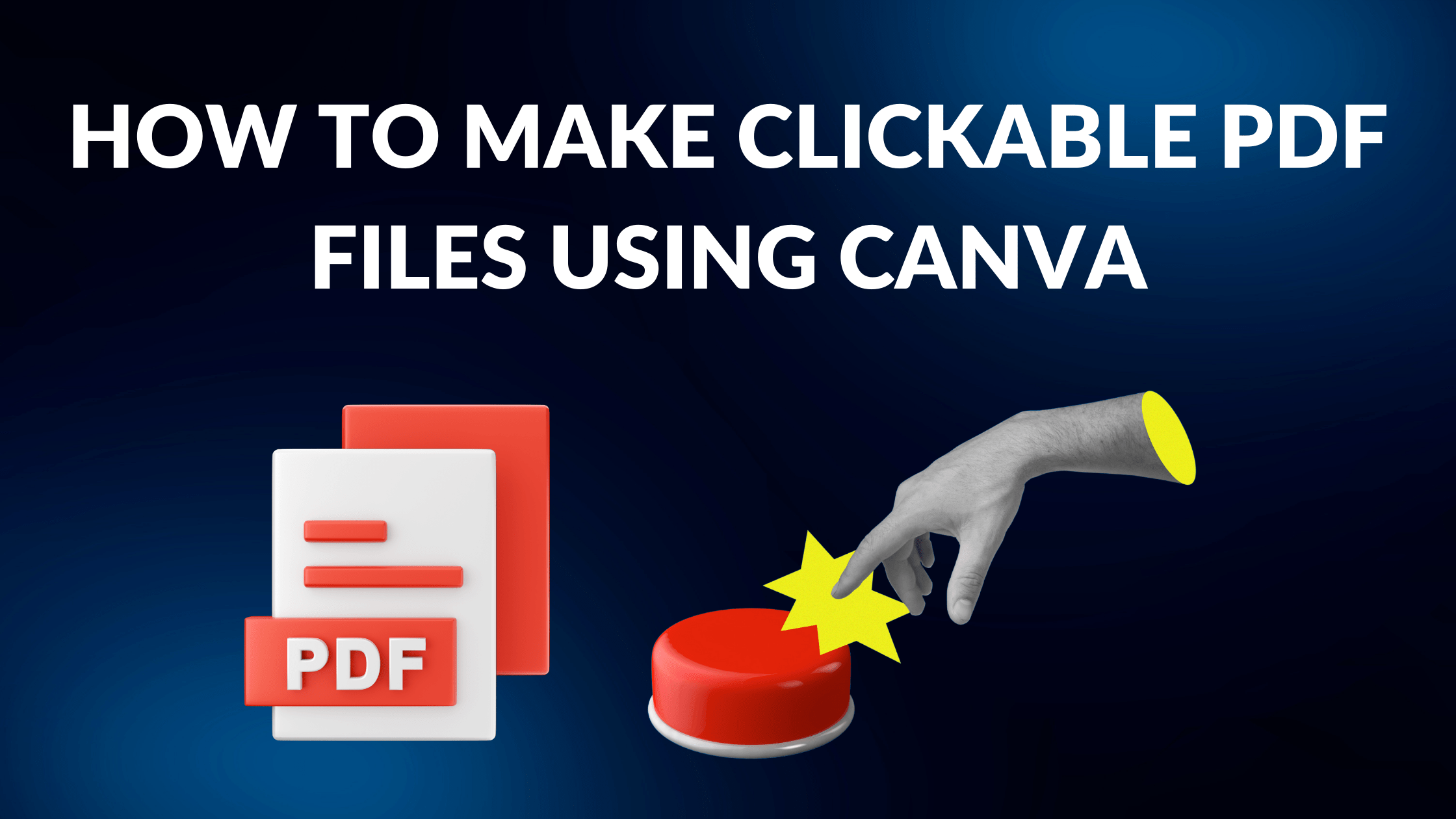 How to Make Clickable PDFs Using Canva Blogging Guide