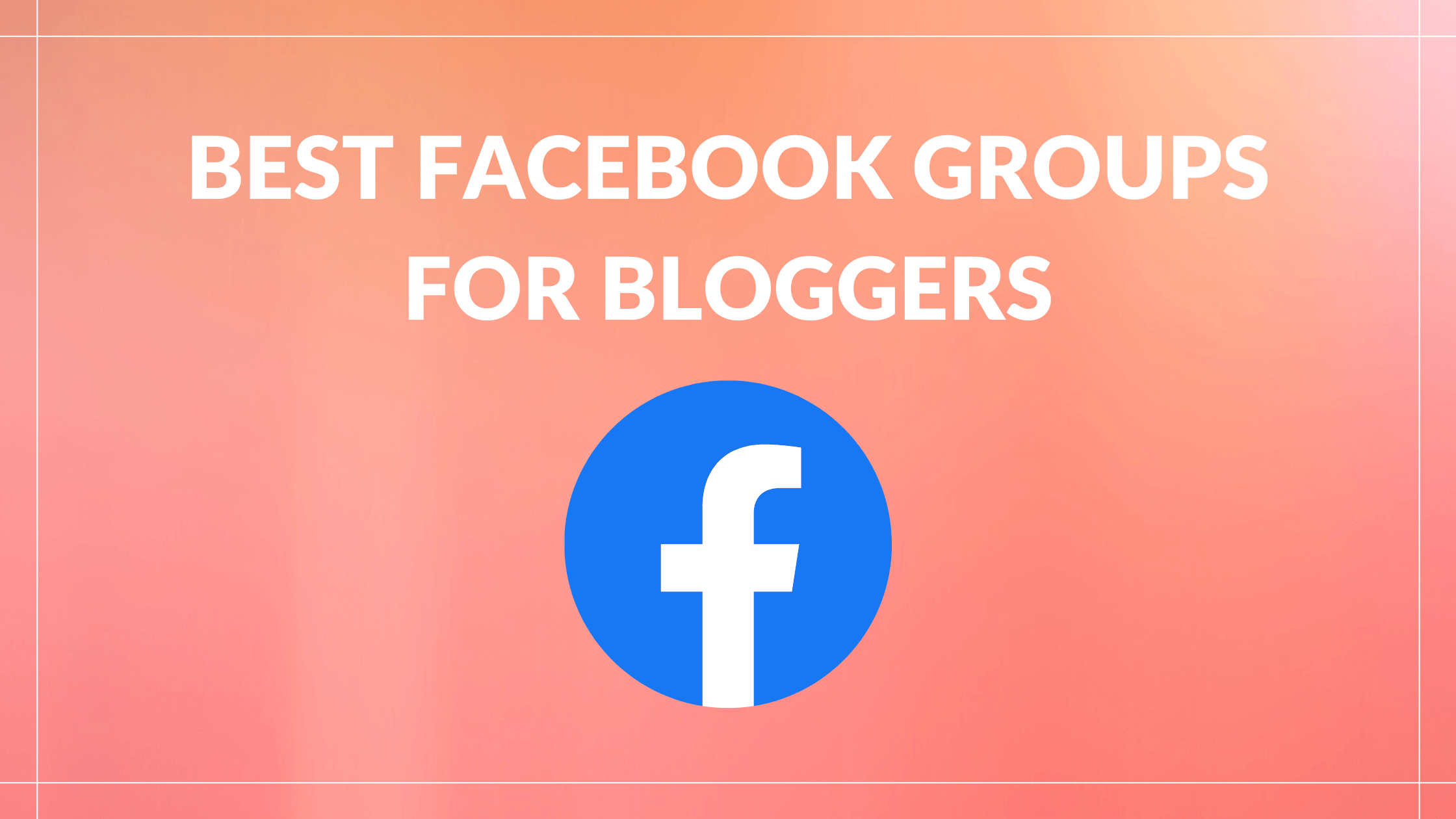 Best Facebook Groups for Writers Blogging Guide