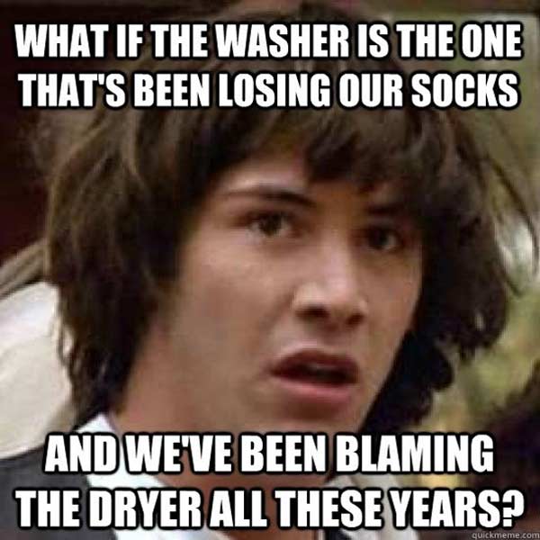 What if the Washer was the One Eating Our Socks?