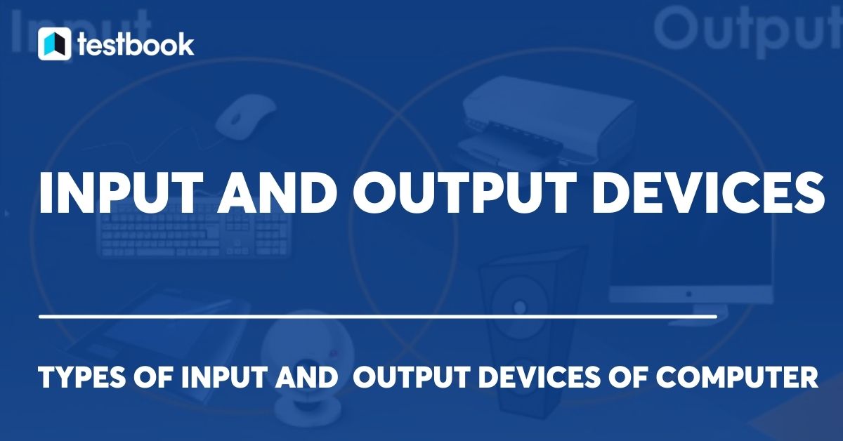 Explain Different Input Output Devices Used in Multimedia Applications