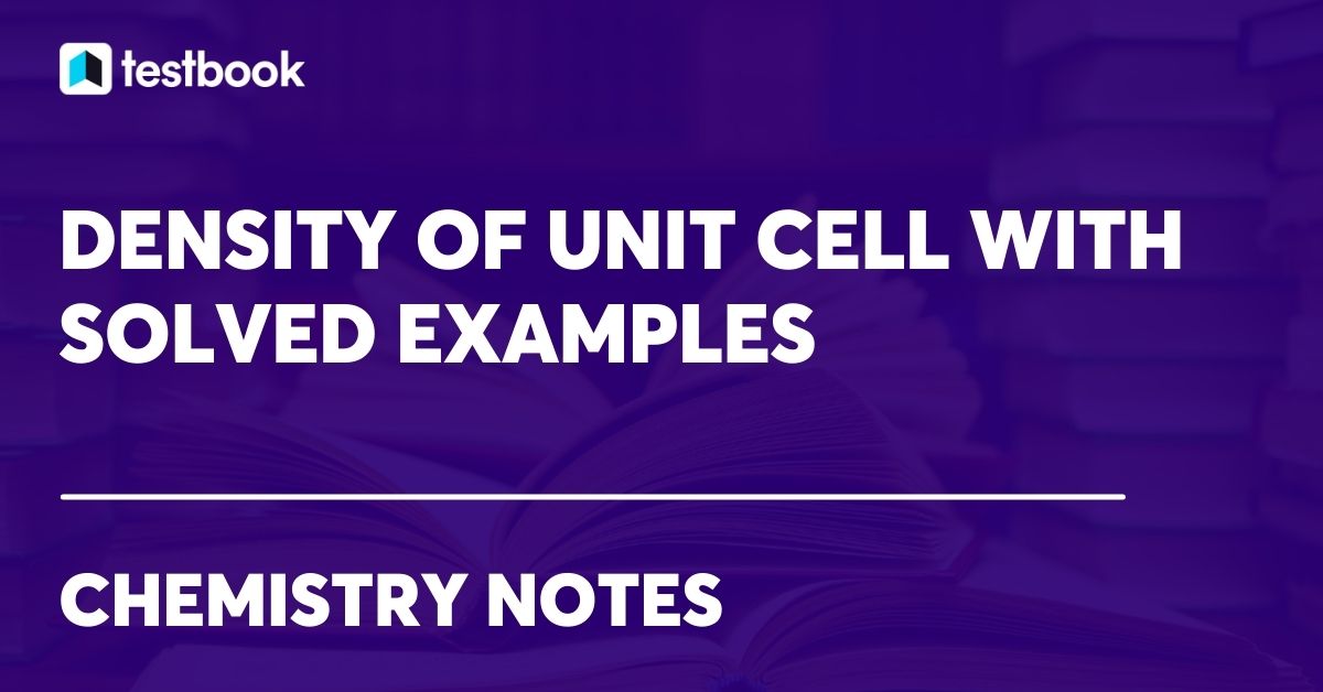 Density of Unit Cell Simple,Body Centered,Face Centred Structure