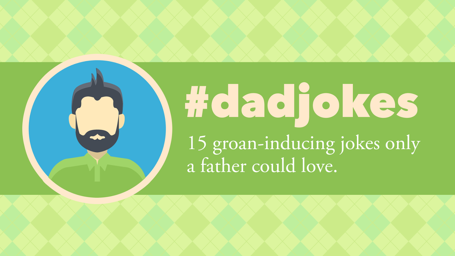 Top 15 Bible 'Dad Jokes' That Only a Dad Could Love