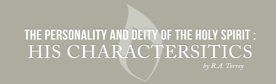 Characteristics of the Holy Spirit