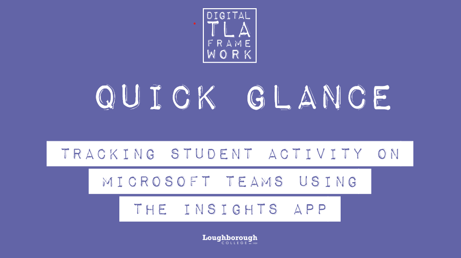Quick Glance Tracking Student Activity On Microsoft Teams Using The