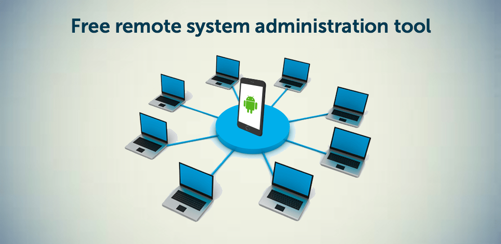 System Tools Our free Android app for remote system administration