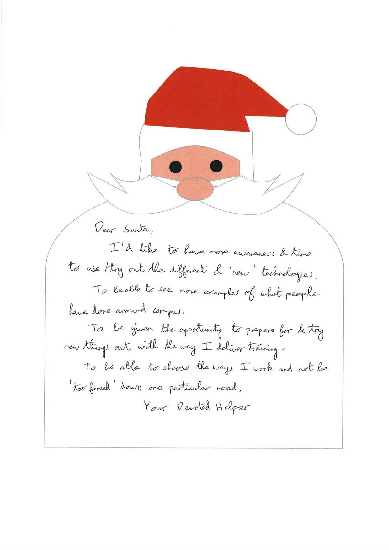 Letters to Santa Time and opportunity to experiment and learn