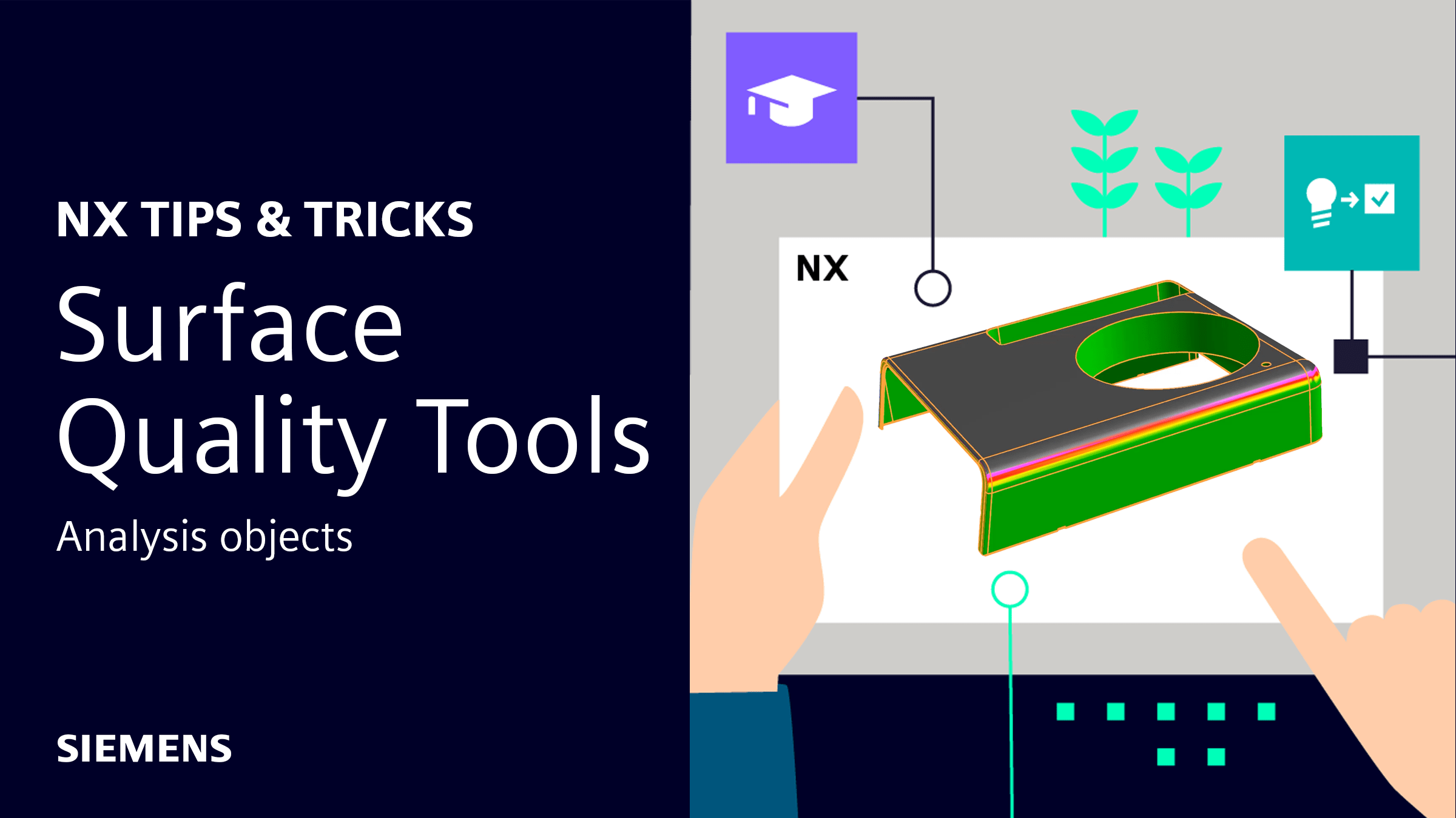 NX Tips and Tricks Surface Quality Tools NX Design