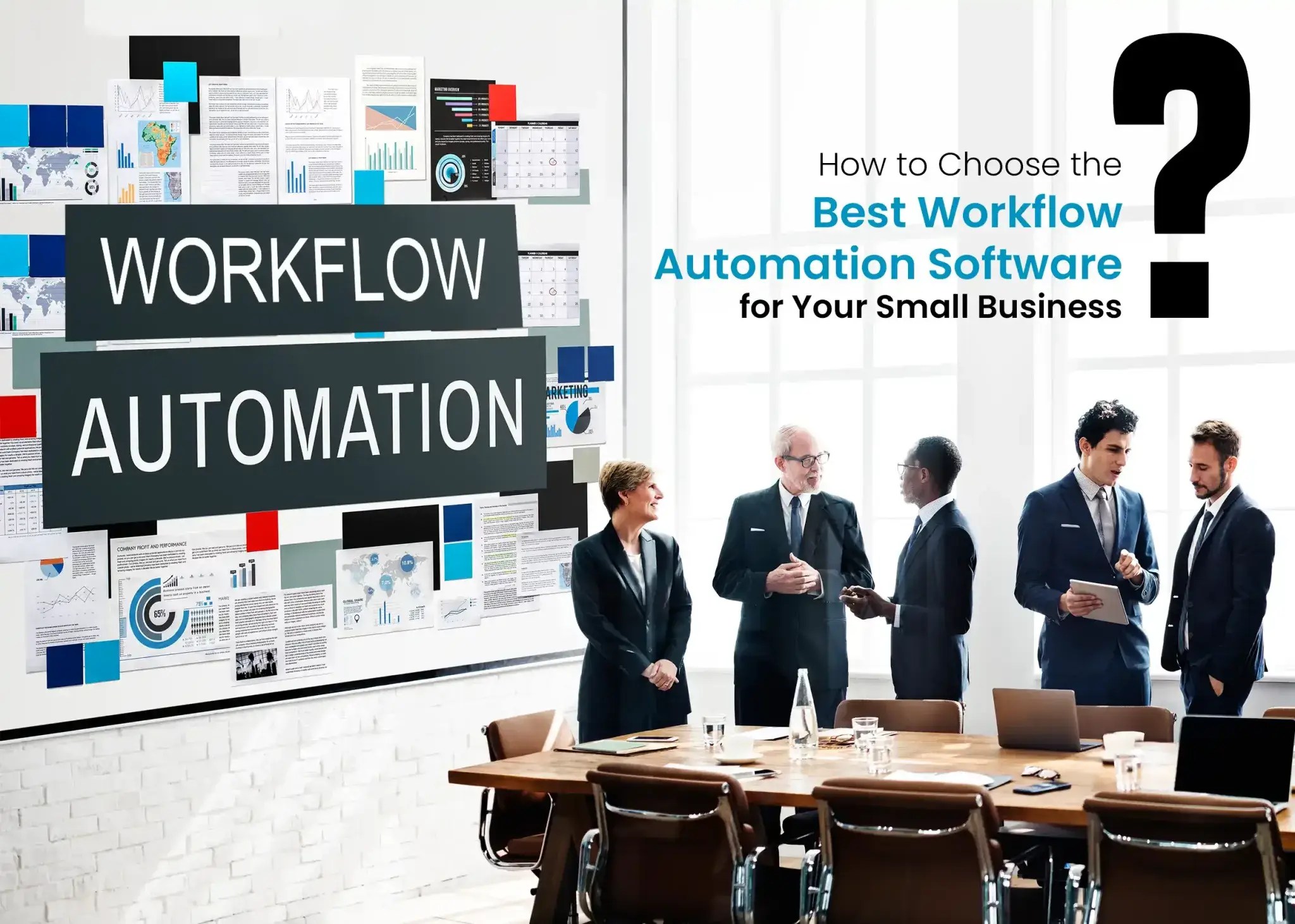 How to Choose Best Workflow Automation for Your Small Business