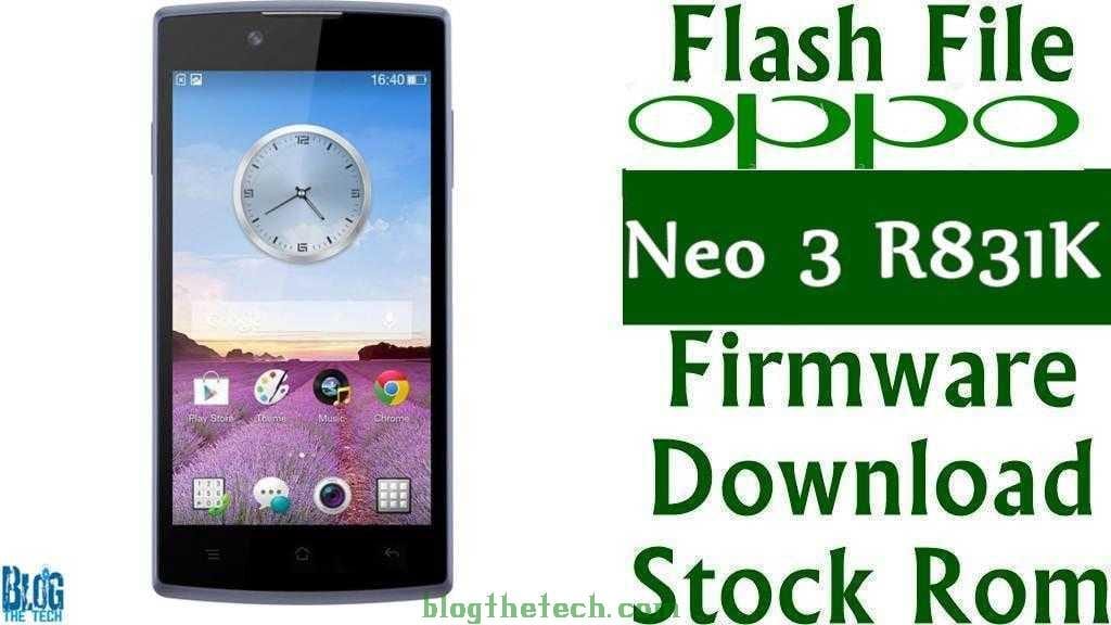 Download Firmware Oppo Neo 3 R831k Original Garut Flash