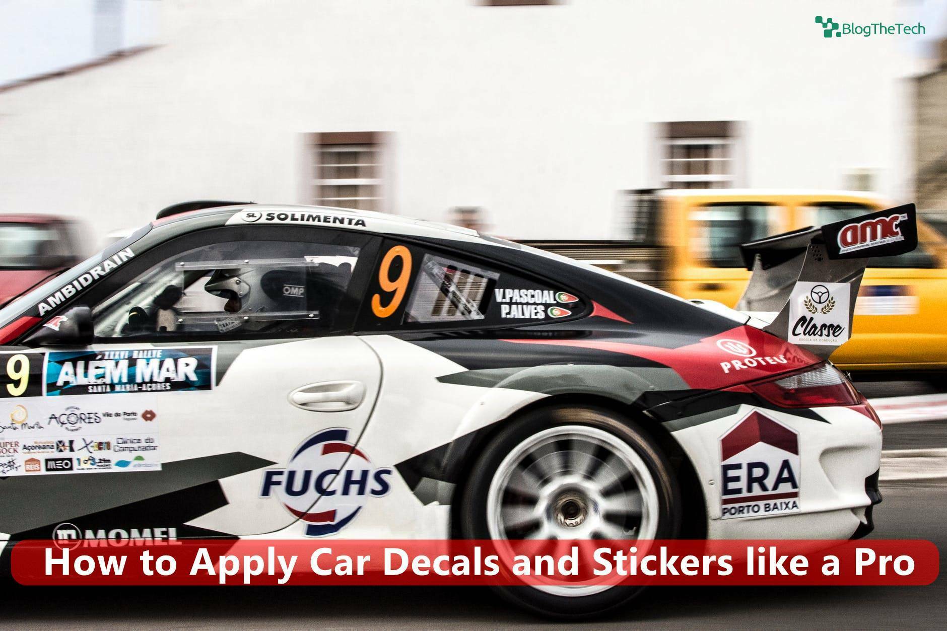 How To Apply Car Sticker And Decals Like A Pro Blog The Tech