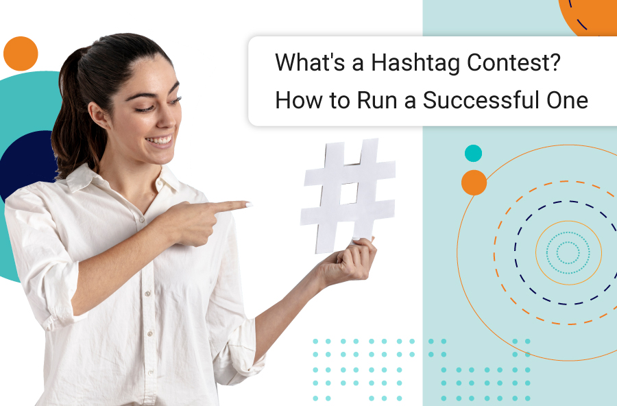 What's a Hashtag Contest? And How to Run a Successful One Blog Waves