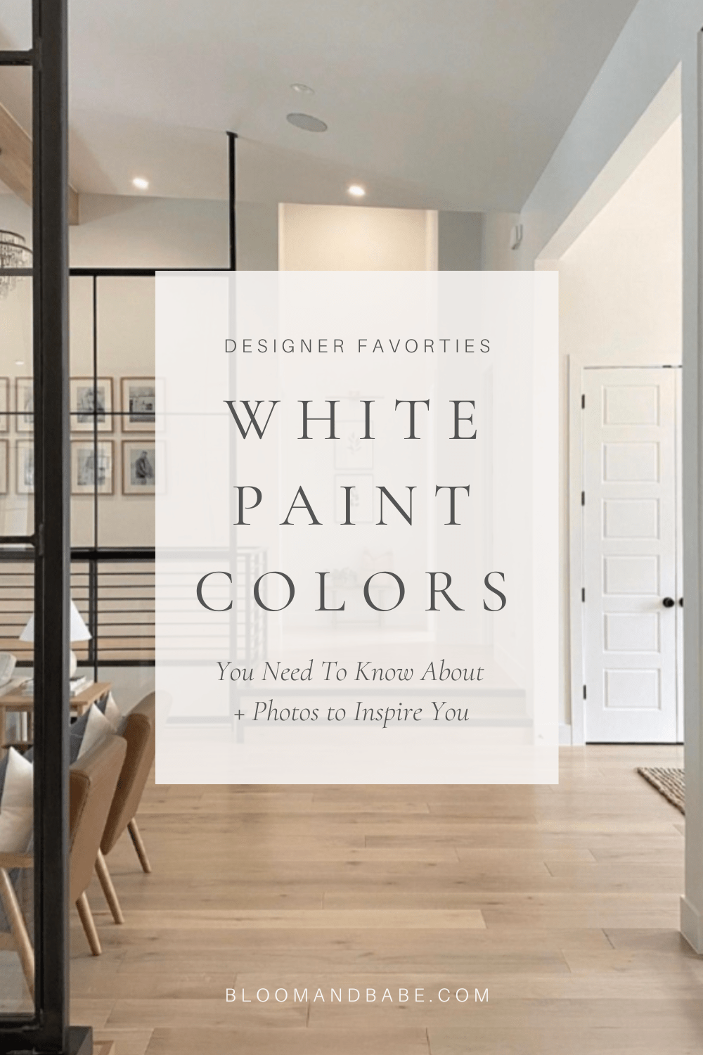 6 Versatile White Paint Colors for Timeless Interior Design BLOOM AND