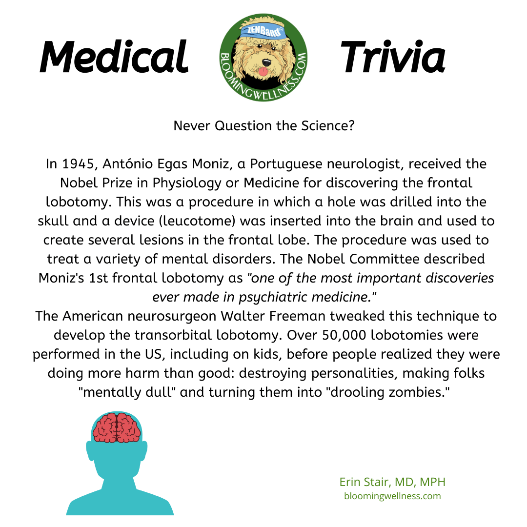 Medical Trivia Never Question the Science? ;) Blooming Wellness
