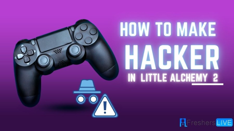 How to Make a Hacker in Little Alchemy 2 A StepbyStep Guide Bloomsies