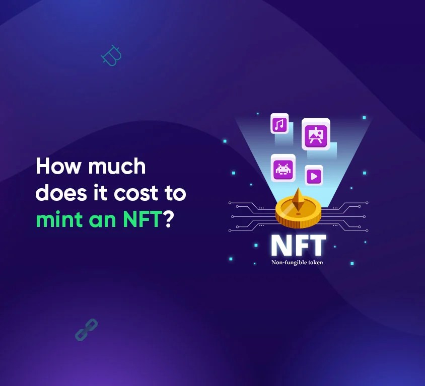 How much does it cost to mint an NFT?