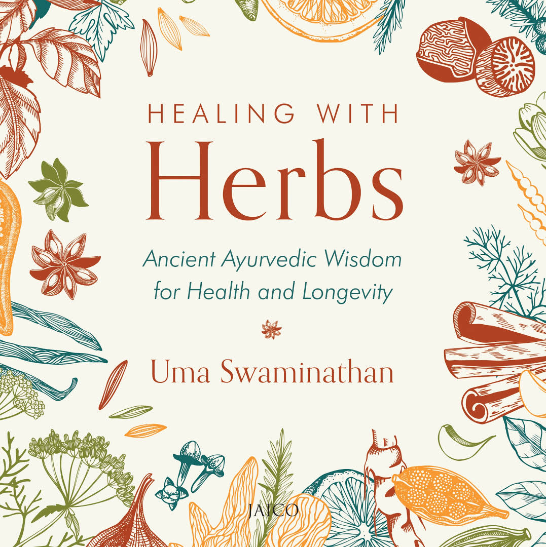 Healing with herbs. Ancient ayurvedic wisdom for health and longevity