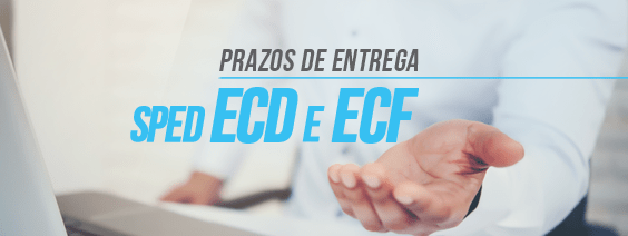 Atenção aos prazos de Entrega SPED ECD e ECF Blue Focus Software