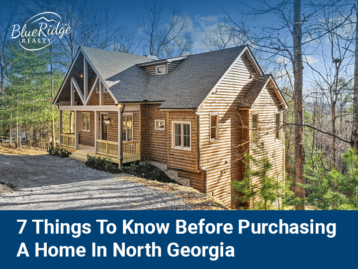 7 Things To Know Before Purchasing A Home In North Blue Ridge