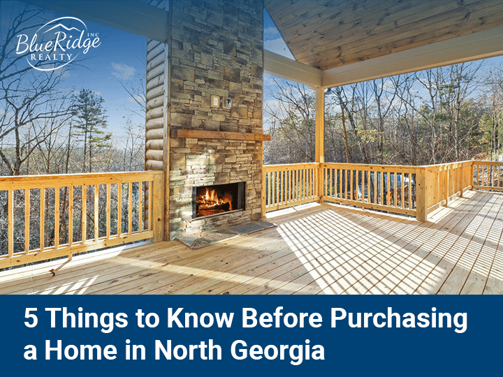 5 Things To Know Before Purchasing A Home In North Blue Ridge