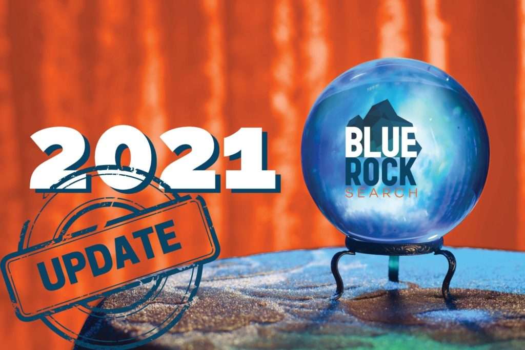 [UPDATE] Looking into the HR Crystal Ball 2021 Predictions from Blue Rock Search Blue Rock Search