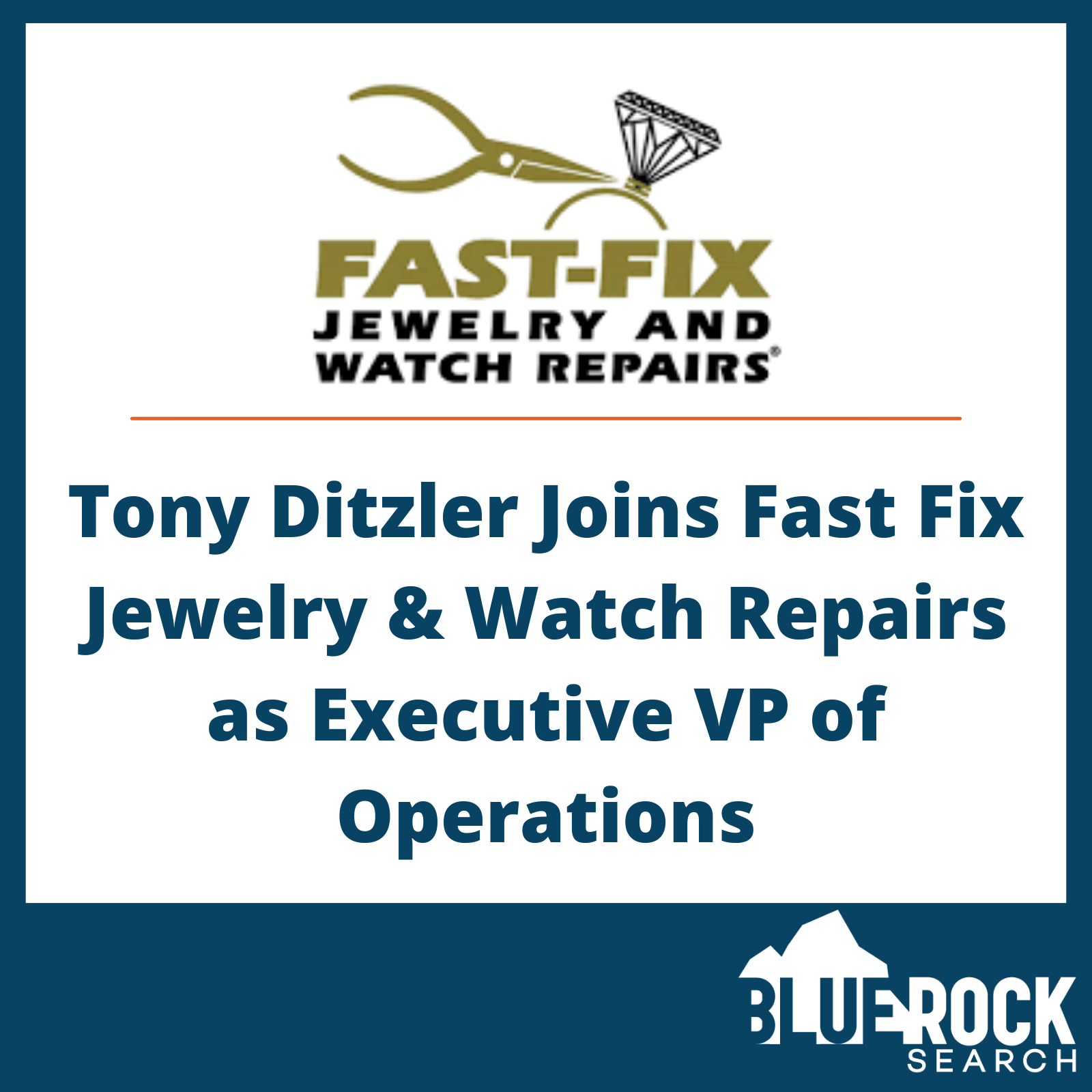 Tony Ditzler Joins Fast Fix Jewelry & Watch Repairs as Executive VP of