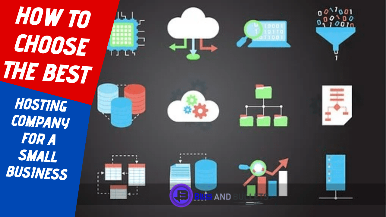 How To Choose The Best Hosting Company For A Small Business