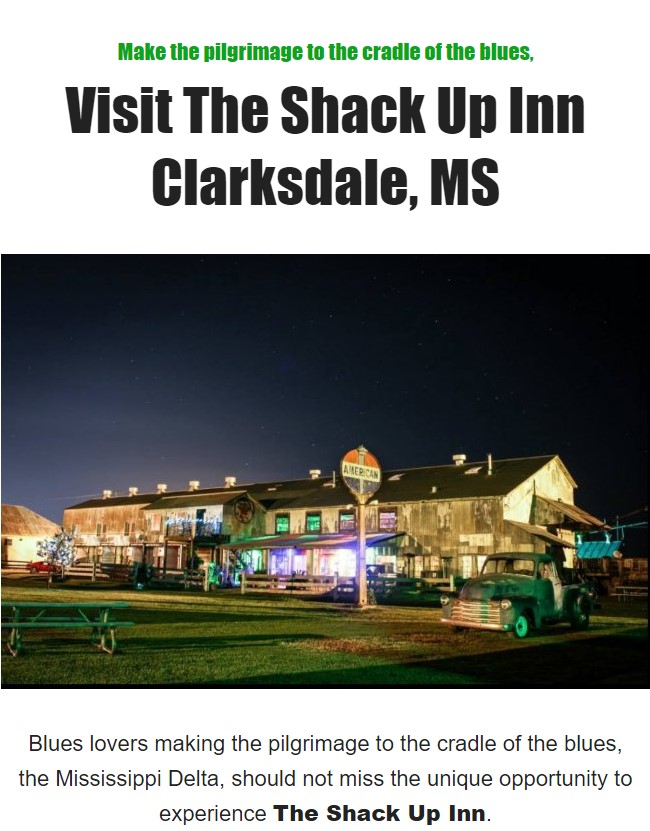 Visit The Shack Up Inn, Clarksdale, MS Blues Festival Guide Magazine