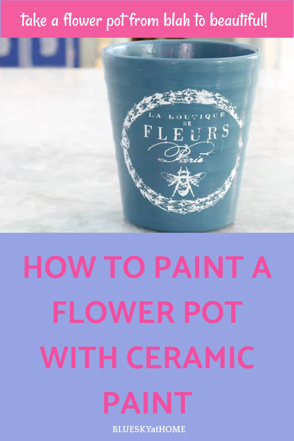 How to Paint a Flower Pot with Ceramic Paint Bluesky at Home