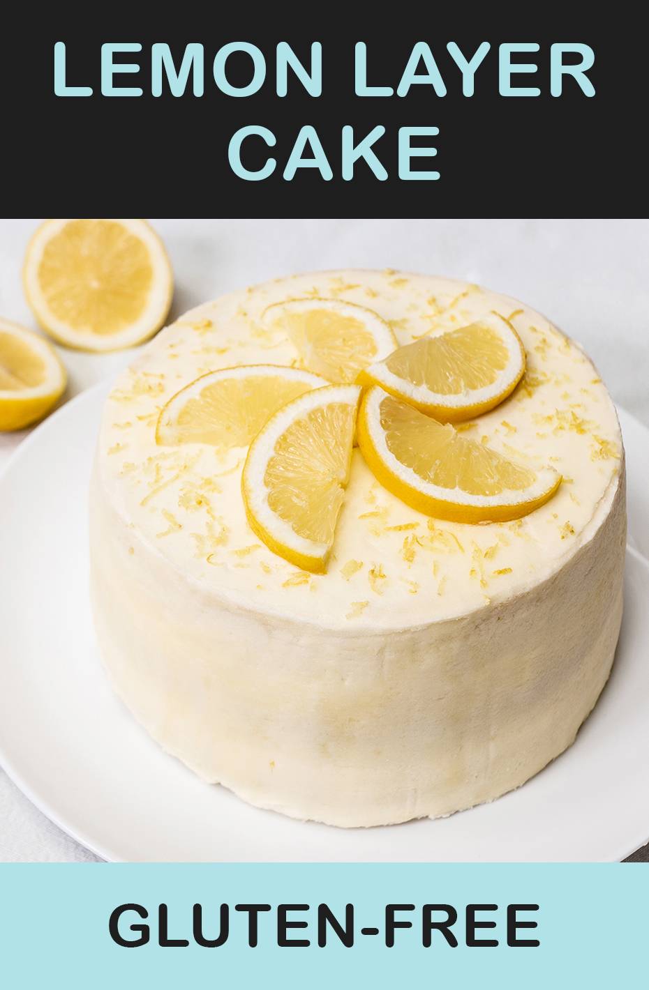 Gluten Free Lemon Cake with Lemon Curd & Buttercream Blue Sky Eating