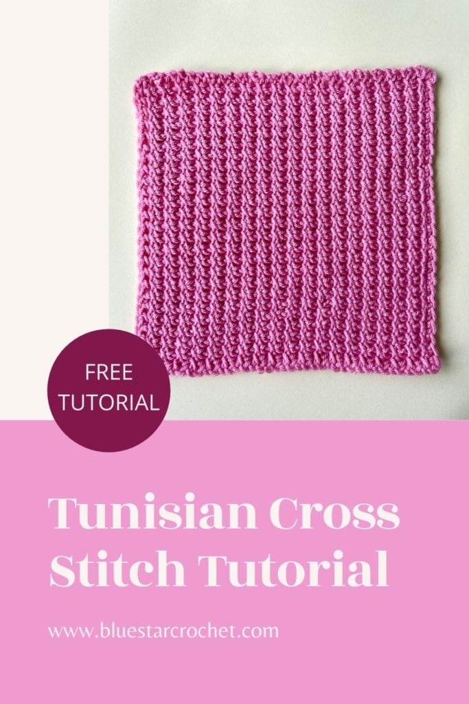 Tunisian Crochet Cross Stitch Tutorial Blue Star Crochet