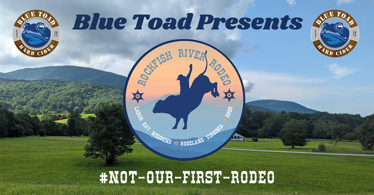 2023 Blue Toad presents Rockfish River Rodeo Blue Toad Hard Cider