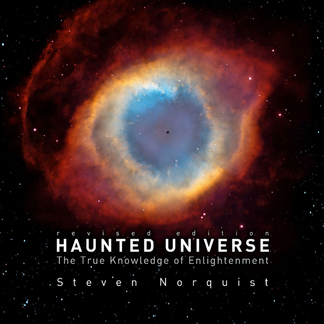 Haunted Universe [Revised Edition] 7x7 in Ebook by By Steven Norquist Blurb Books
