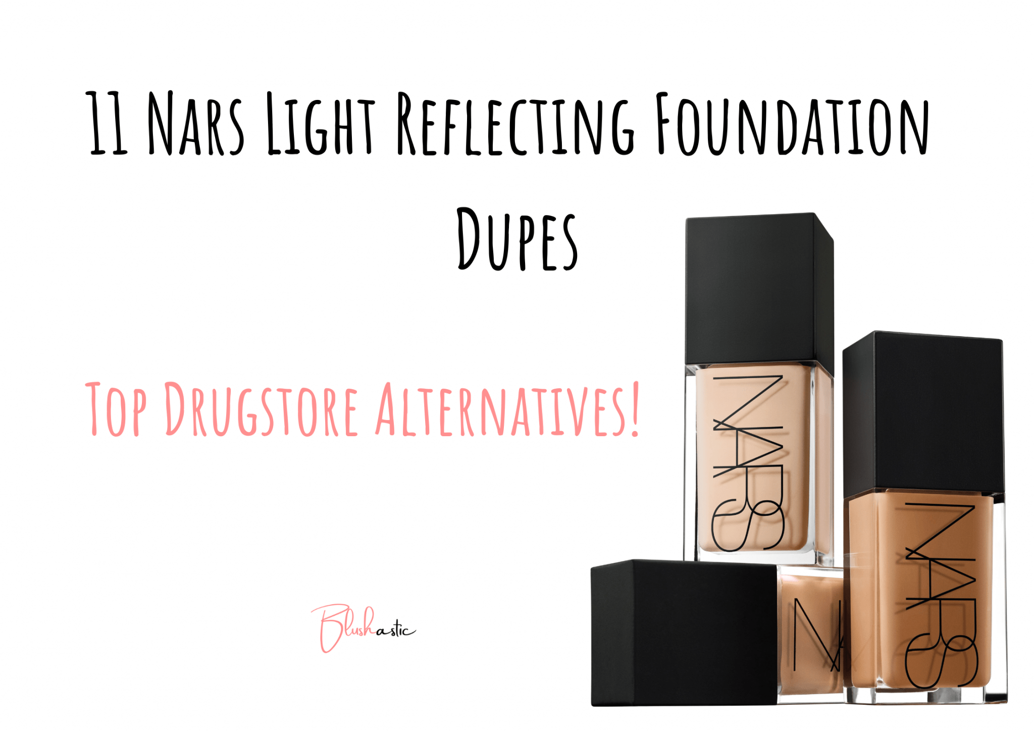 11 Nars Light Reflecting Foundation Dupes 2023 Blushastic