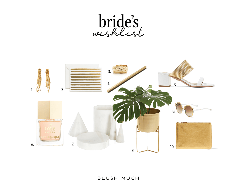Bride’s Wishlist Blush Much