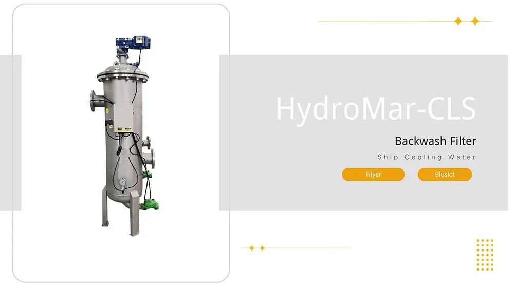 HydroMarCLS Filter for Ship Cooling Water Bluslot