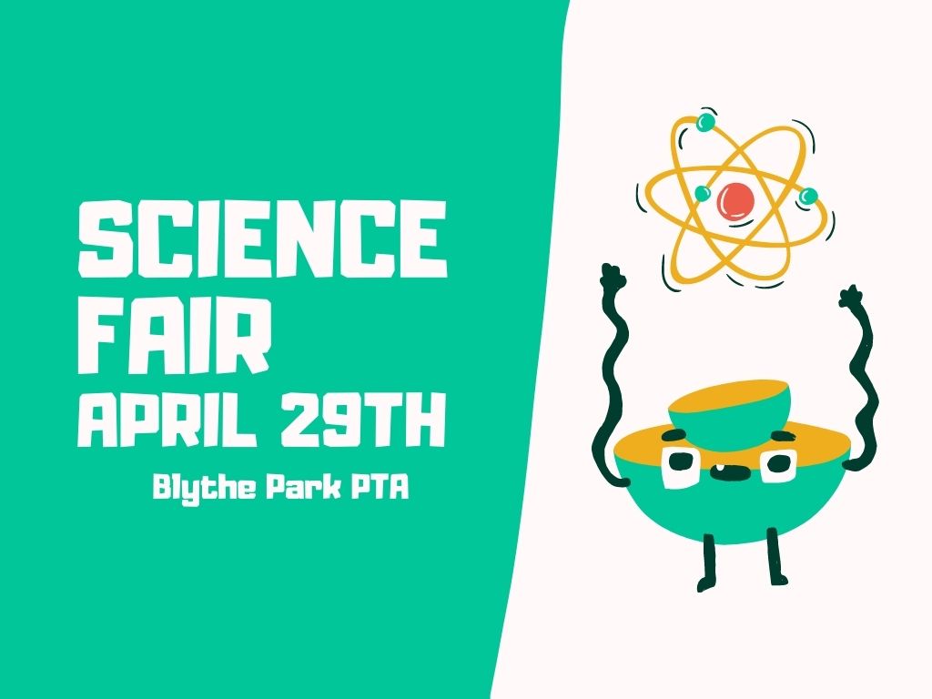 This Thursday is the Science Fair! » Blythe Park PTA