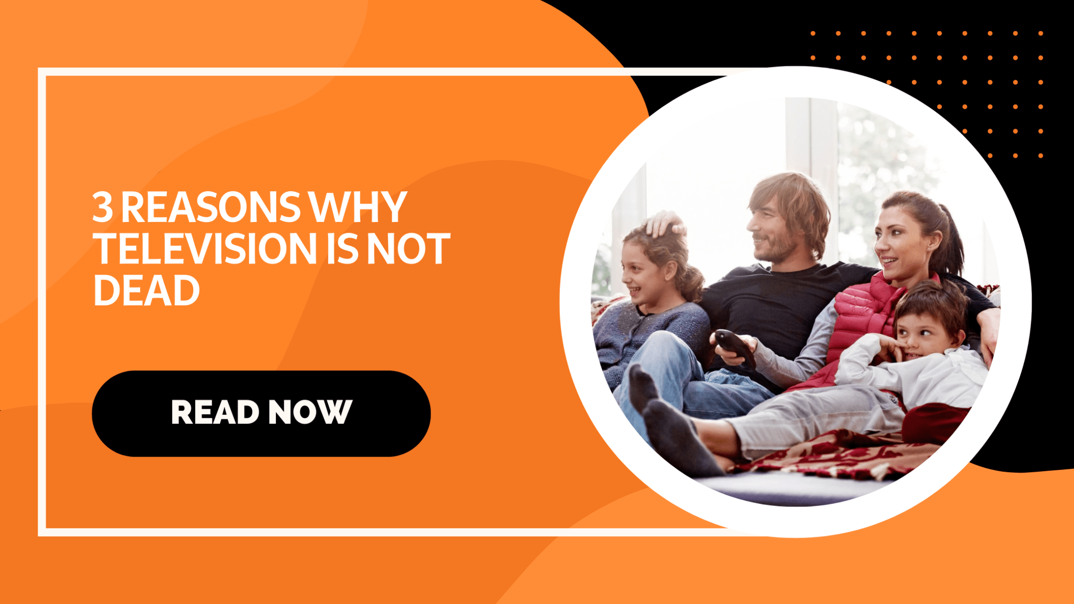 3 REASONS WHY TELEVISION IS NOT DEAD BMCFerrell