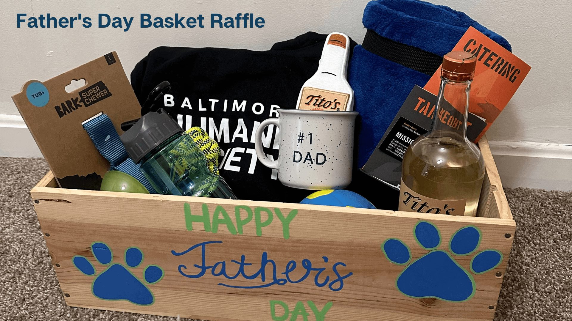 Father’s Day Basket Raffle Baltimore Humane Society