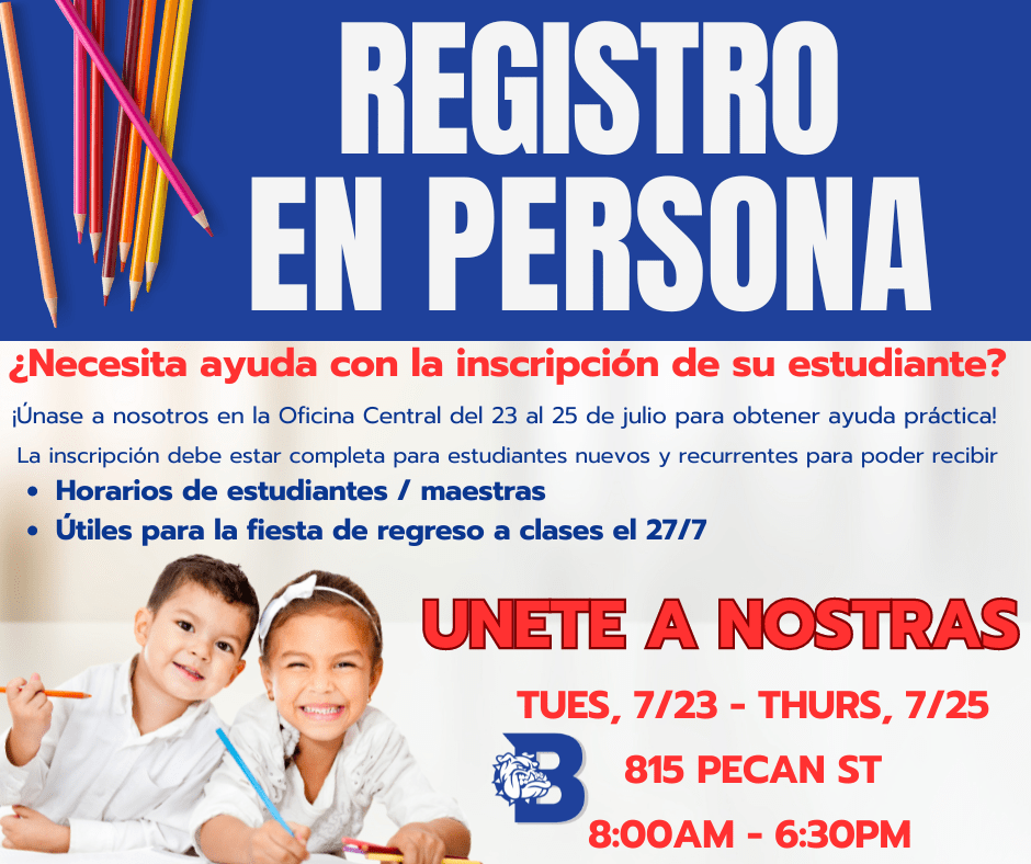Central Office OPEN for InPerson Registration! Bandera Middle School