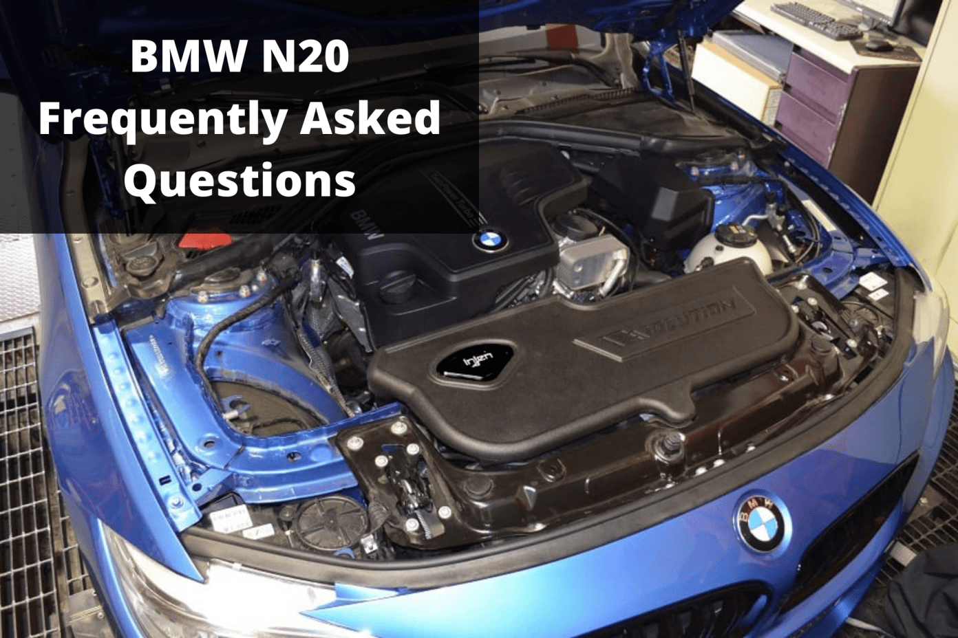 BMW N20 Engine Common Problems & Reliability Issues - BMW Tuning